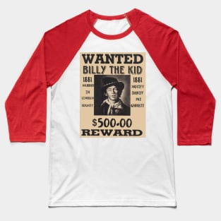 Wanted Poster of Billy The Kid Baseball T-Shirt